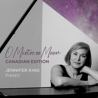 O Mistress Moon : Canadian Edition